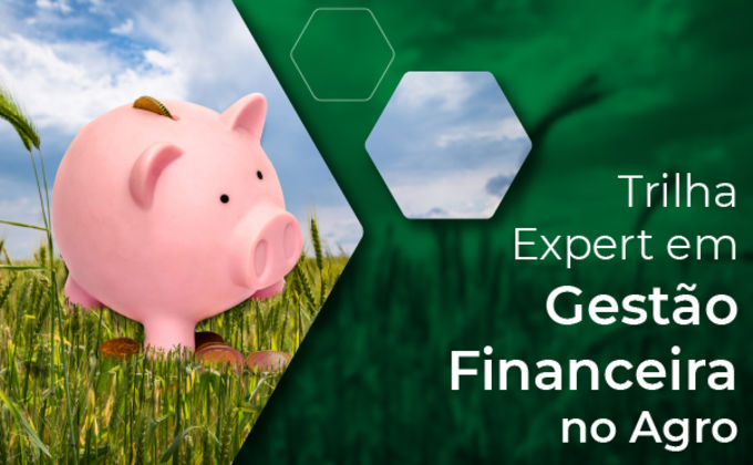 Trilha Expert em Gestão Financeira Trilha Expert em Gestão Financeira